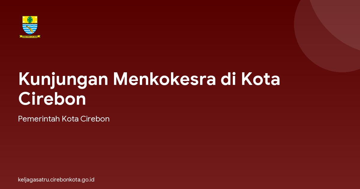 Kunjungan Menkokesra di Kota Cirebon